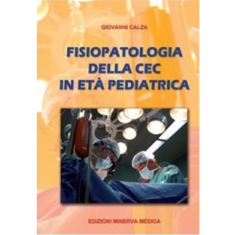 Fisiopatologia della CEC in età pediatrica